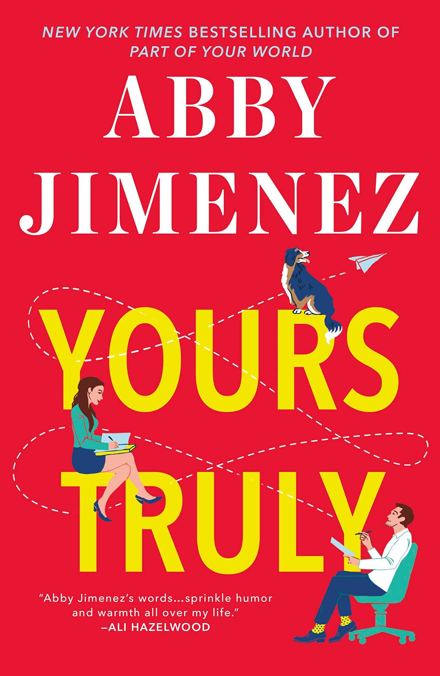 Yours Truly (Part of Your World, 2)