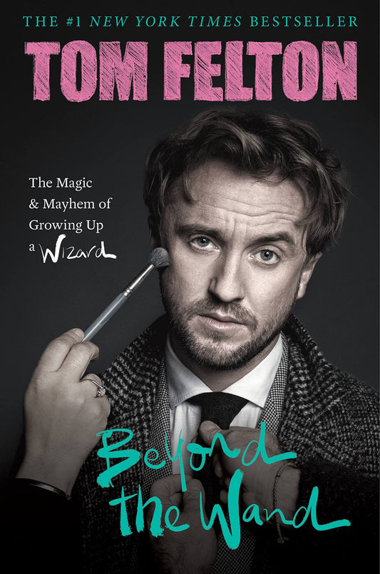 Beyond the Wand: The Magic and Mayhem of Growing Up a Wizard - 282