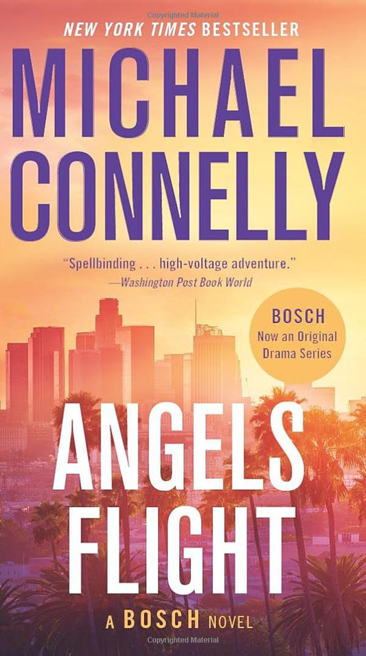 Angels Flight (A Harry Bosch Novel, 6) - 8015