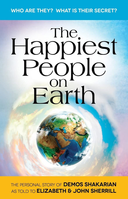 The Happiest People on Earth: The long awaited personal story of Demos Shakarian - 6184
