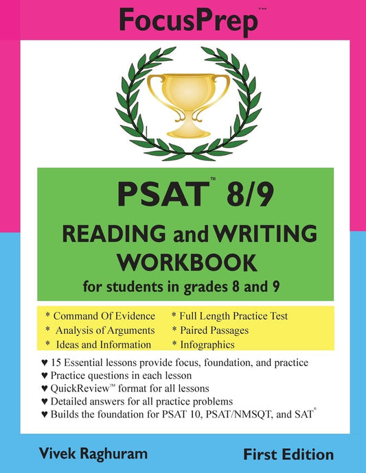 PSAT 8/9 READING and WRITING Workbook: for students in grades 8 and 9 (Focusprep) - 5284
