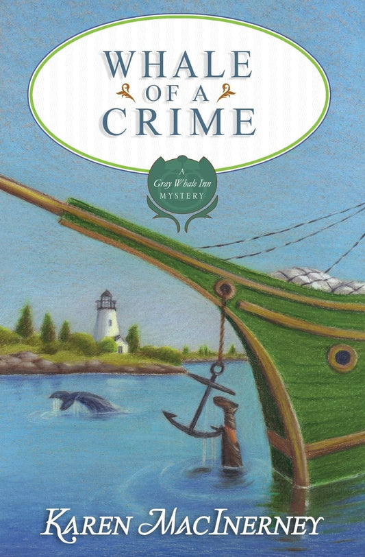 Whale of a Crime (Gray Whale Inn Mysteries) - 5098
