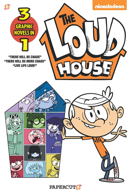 The Loud House 3 in 1 Vol. 1: There will be Chaos, There Will be More Chaos, and Live Life Loud!