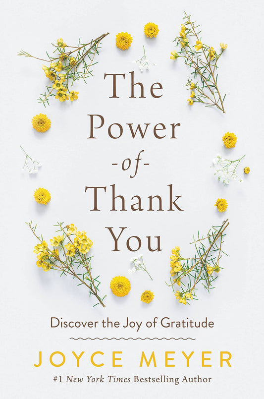 The Power of Thank You: Discover the Joy of Gratitude - 2102