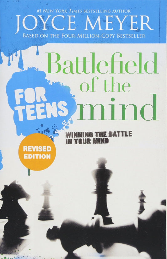 Battlefield of the Mind for Teens: Winning the Battle in Your Mind - 3360