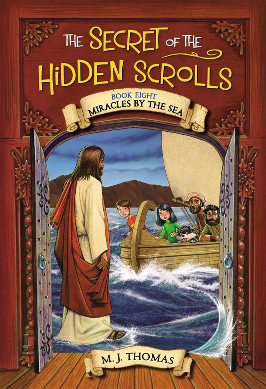 The Secret of the Hidden Scrolls: Miracles by the Sea, Book 8 (The Secret of the Hidden Scrolls, 8) - 3730