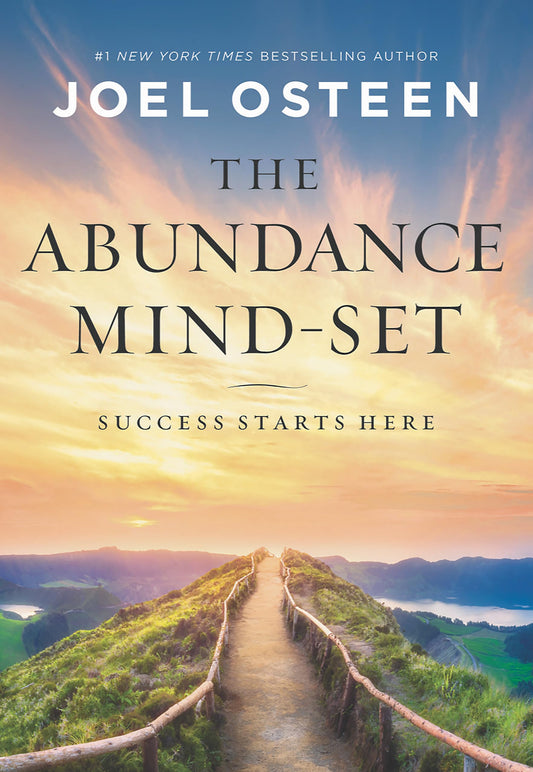 The Abundance Mind-Set: Success Starts Here - 6351