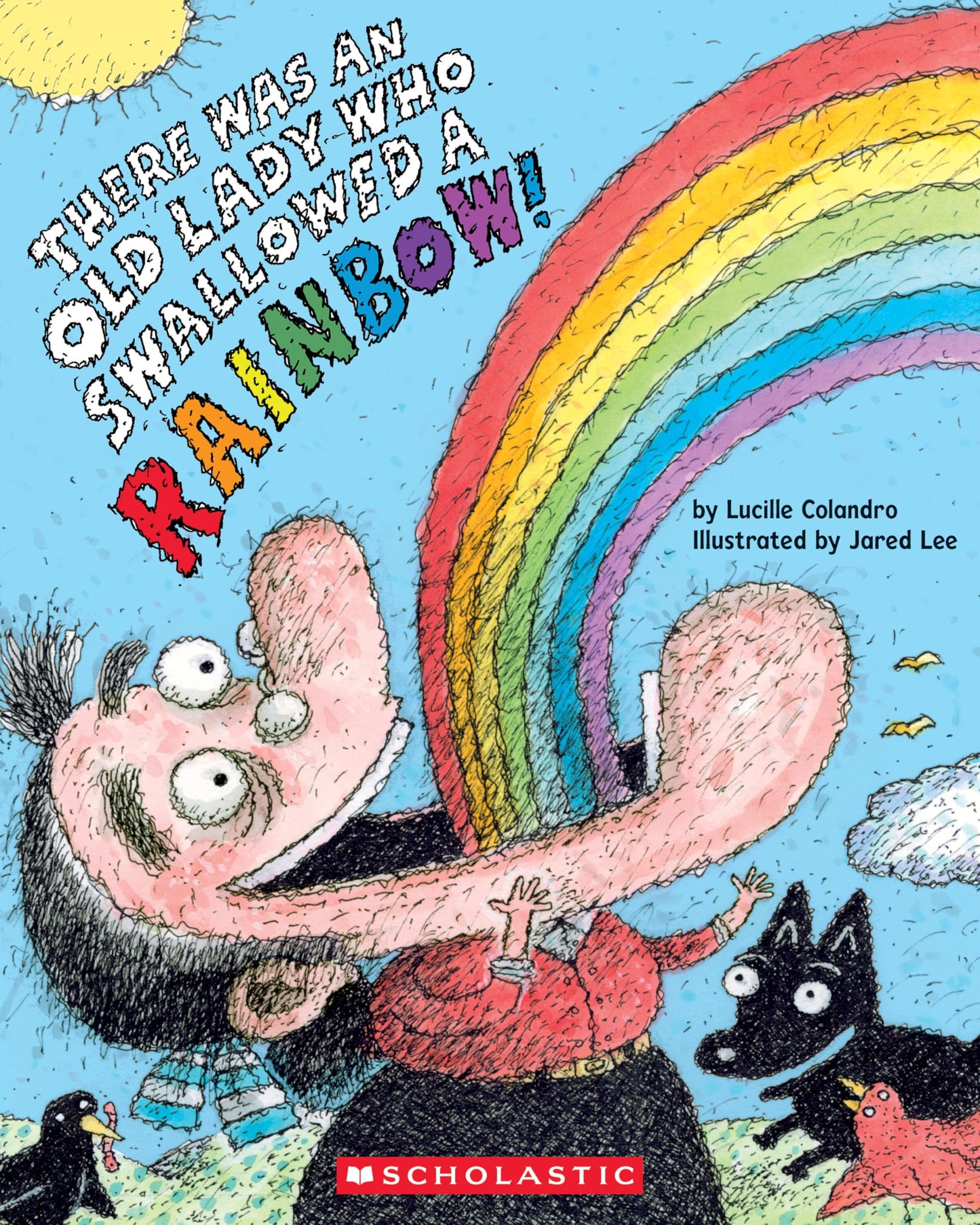 There Was an Old Lady Who Swallowed a Rainbow! - 2441