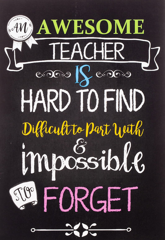Teacher Notebook: An Awesome Teacher Is ~ Journal or Planner for Teacher Gift: Great for Teacher Appreciation/Thank You/Retirement/Year End Gift (Inspirational Notebooks for Teachers)
