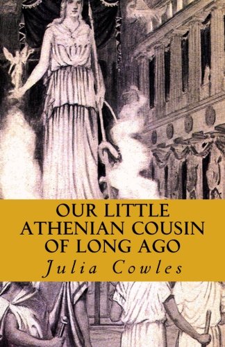 Our Little Athenian Cousin of Long Ago - 139