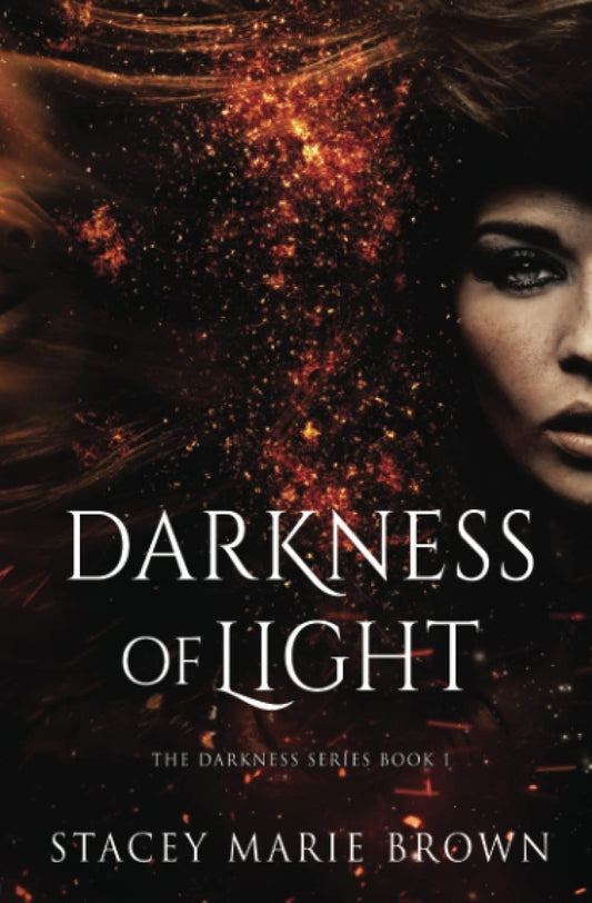 Darkness of Light (Darkness Series) - 8054