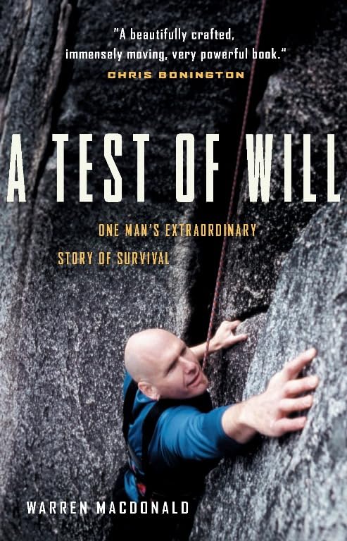 A Test of Will: One Man's Extraordinary Story of Survival - 1600