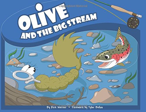 Olive and the Big Stream (Olive Flyfishing) - 808