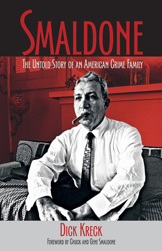 Smaldone: The Untold Story of an American Crime Family - 5154