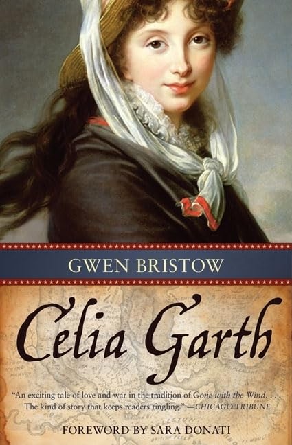 Celia Garth (Volume 11) (Rediscovered Classics) - 421