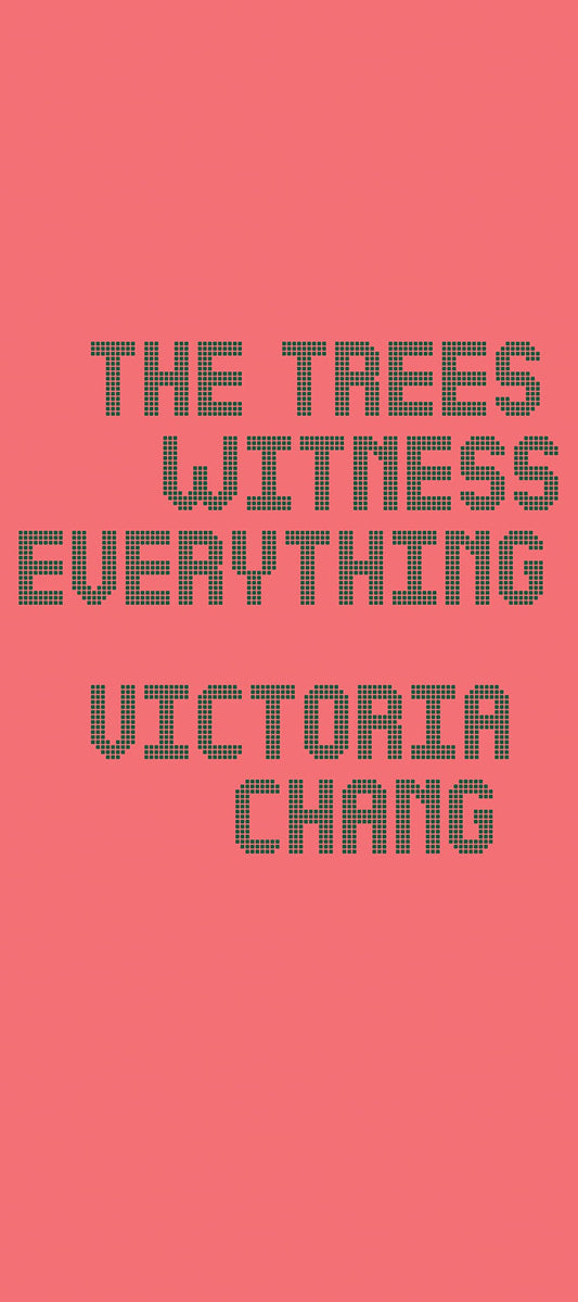 The Trees Witness Everything - 2511