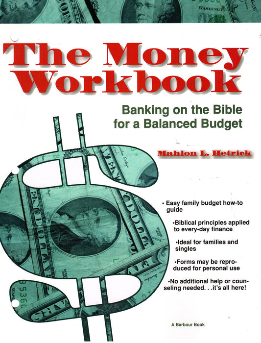The Money Workbook: Banking on the Bible for a Balance Budget - 331