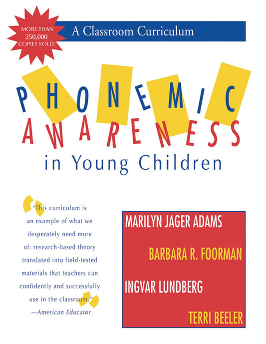 Phonemic Awareness in Young Children: A Classroom Curriculum - 2750