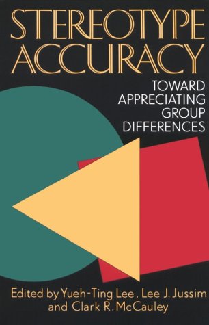 Stereotype Accuracy: Toward Appreciating Group Differences (Apa Science Volumes) - 1493