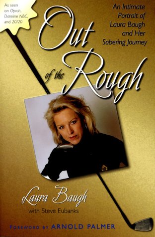 Out of the Rough: An Intimate Portrait of Laura Baugh and Her Sobering Journey - 8398