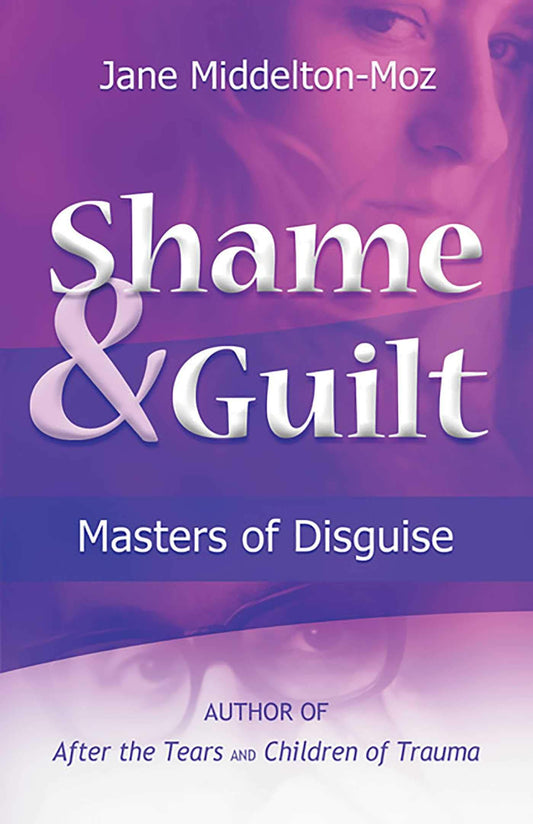 Shame & Guilt: Masters of Disguise - 7460