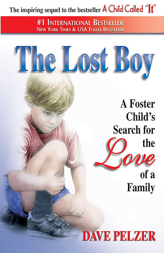 The Lost Boy: A Foster Child's Search for the Love of a Family - 2278