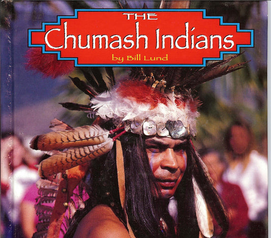 The Chumash Indians (Native Peoples)