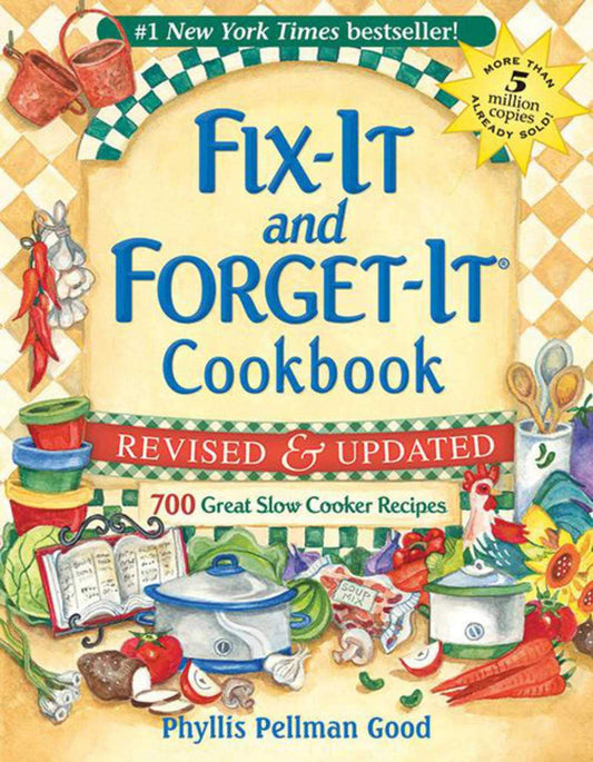Fix-It and Forget-It Revised and Updated: 700 Great Slow Cooker Recipes - 3547