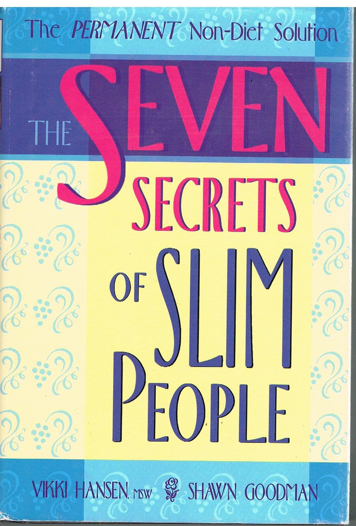 Seven Secrets of Slim People