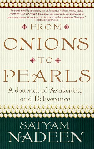 From Onions to Pearls: A Journal of Awakening and Deliverance - 9808