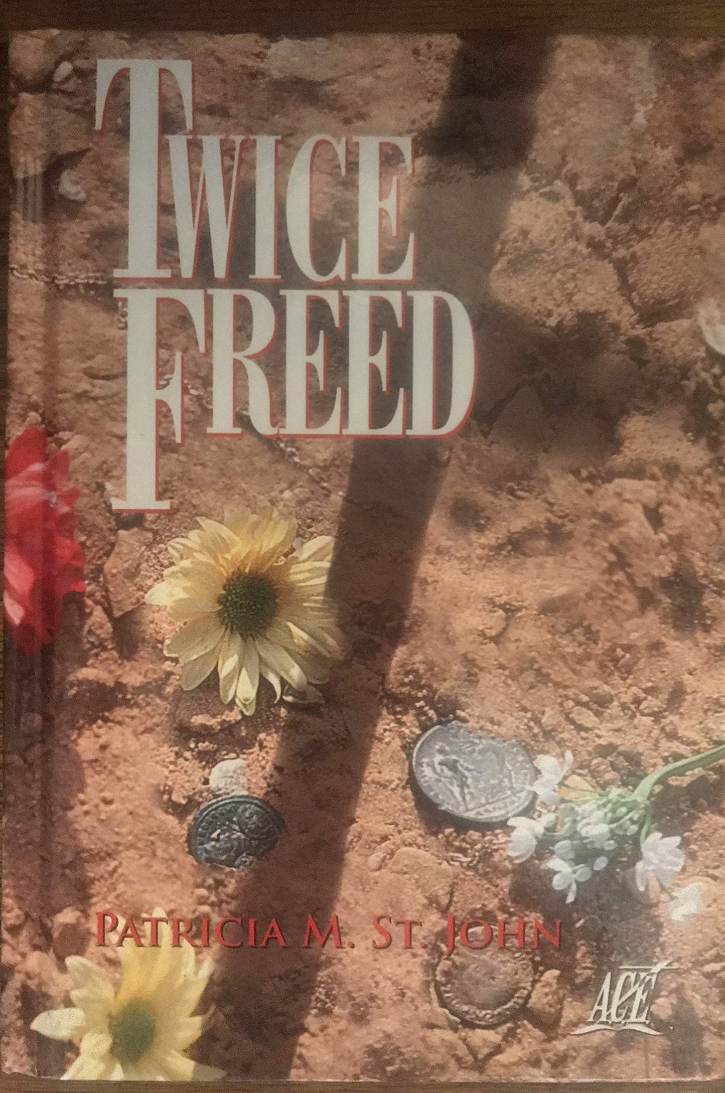 Twice Freed