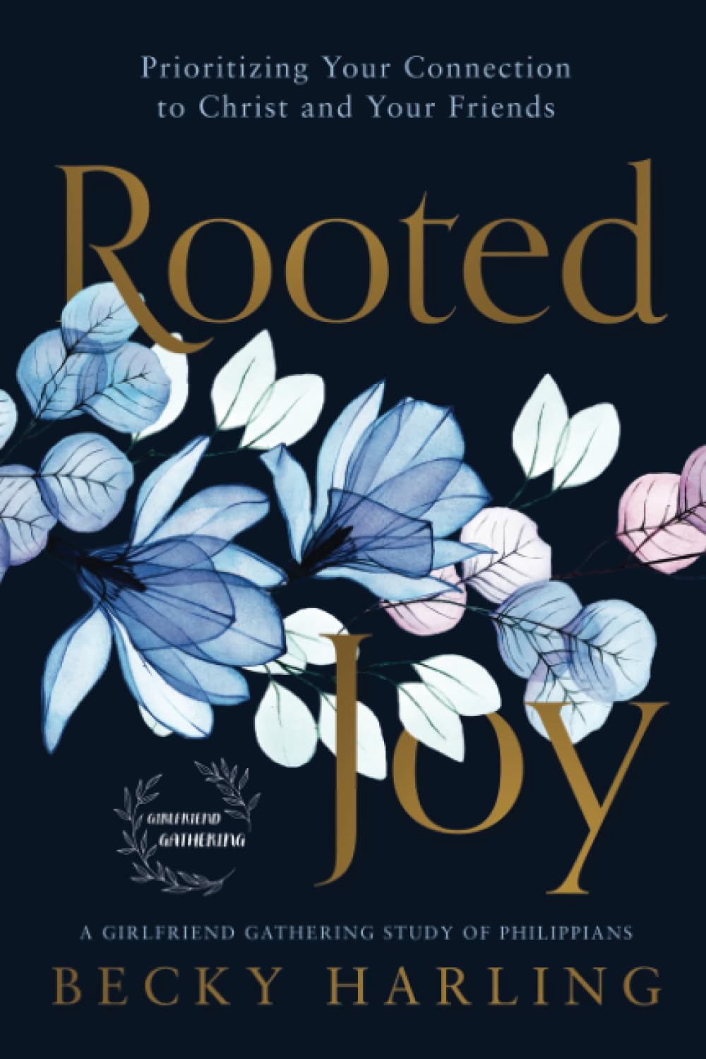 Rooted Joy: Prioritizing Your Connection to Christ and Your Friends