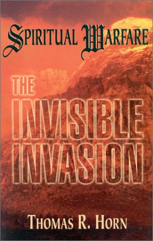 Spiritual Warfare: The Invisible Invasion - 2422