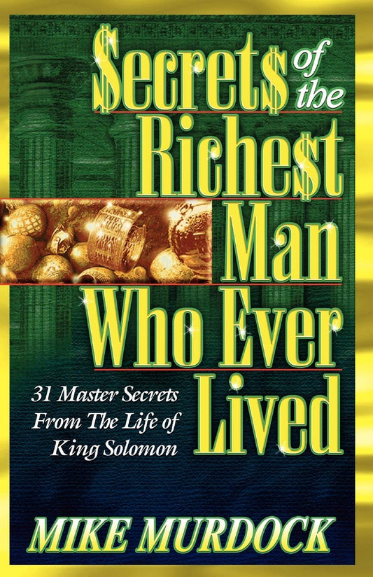 Secrets of the Richest Man Who Ever Lived - 5473