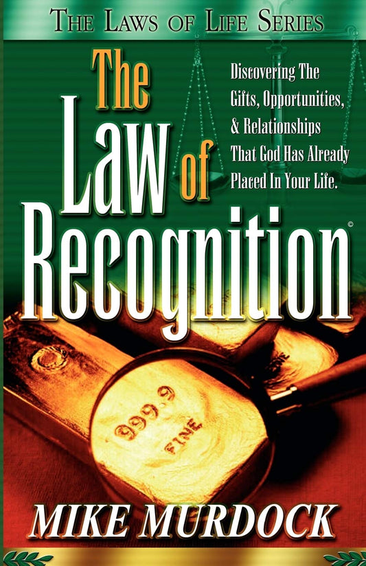 The Law of Recognition (The Laws of Life Series) - 6064