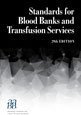 Standards for Blood Banks and Transfusion Services - 3680