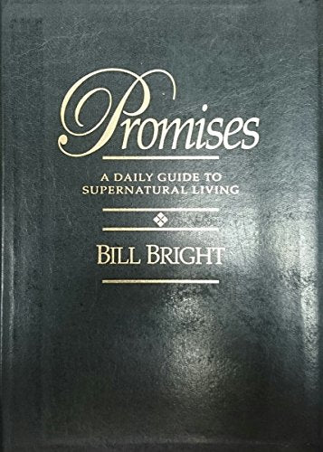 Promises: A Daily Guide to Supernatural Living