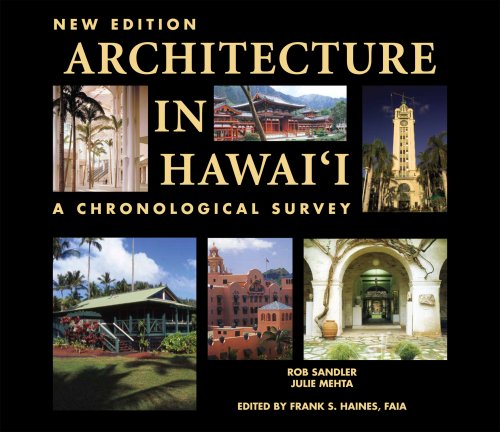 Architecture in Hawaii: A Chronological Survey - 3445