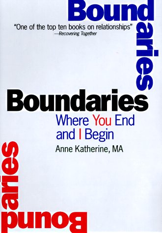 Boundaries: Where You End and I Begin - 8455