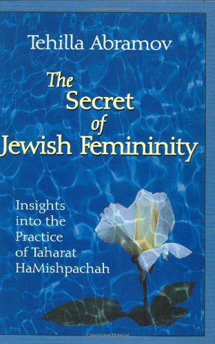The Secret of Jewish Femininity (revised)