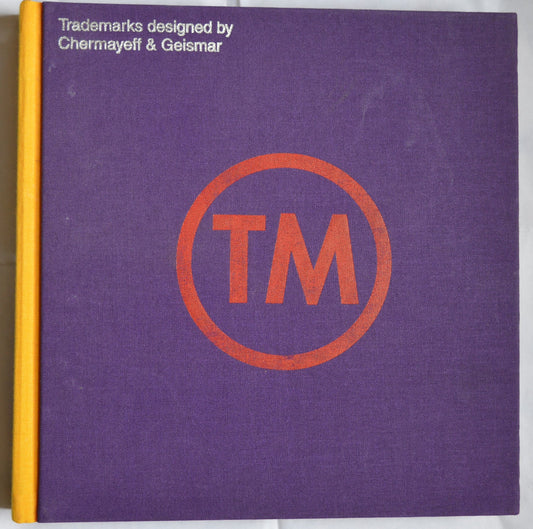 TM: Trademarks Designed by Chermayeff & Geismar