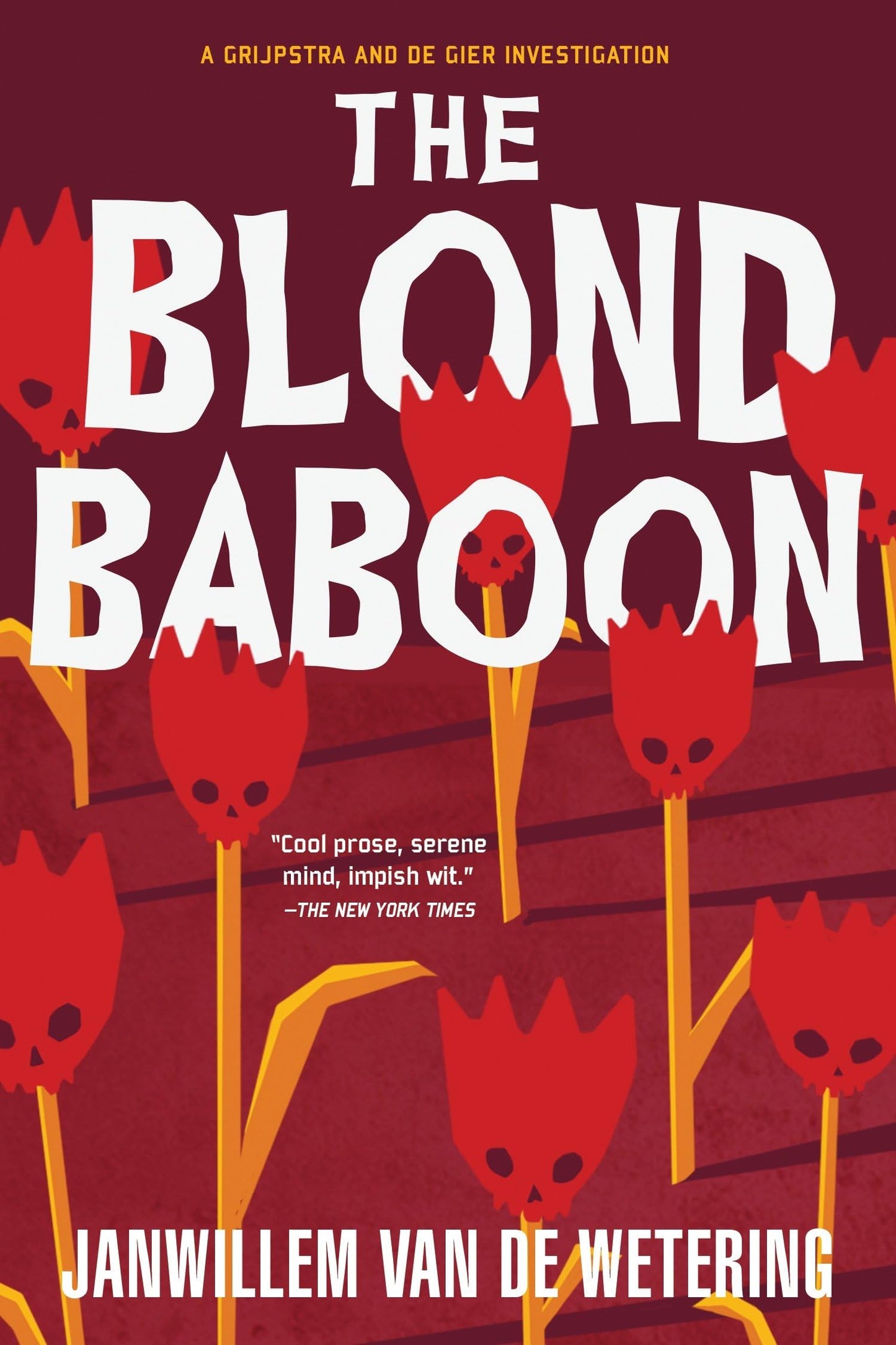 The Blond Baboon: A Grijpstra and De Gier Mystery - 411