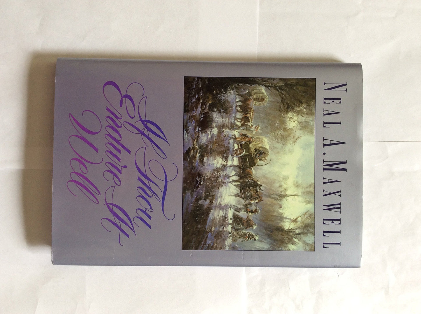 If Thou Endure It Well - 4226