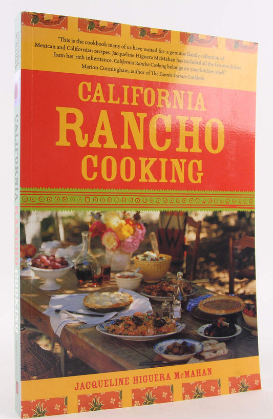 California Rancho Cooking: Mexican and Californian Recipes - 739