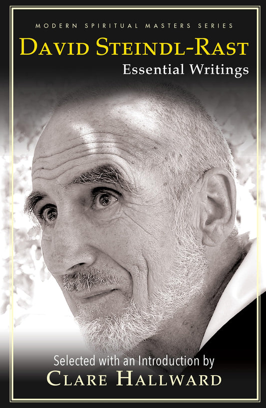 David Steindl-Rast: Essential Writings (Modern Spiritual Masters) - 7250
