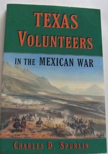 Texas Volunteers in the Mexican War