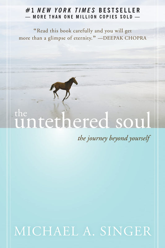 The Untethered Soul: The Journey Beyond Yourself - 6234