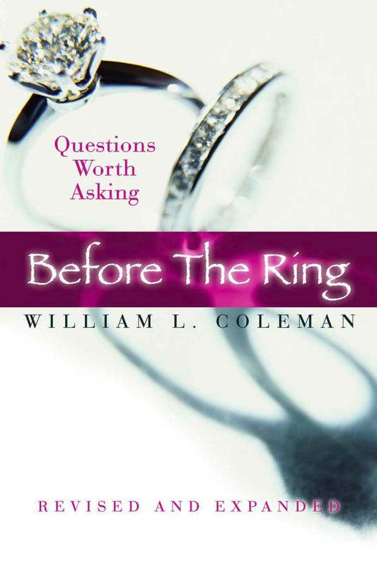 Before the Ring: Questions Worth Asking Revised and Expanded - 391
