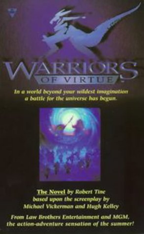 Warriors of Virtue: The Novel - 9557