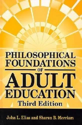 Philosophical Foundations of Adult Education - 5953